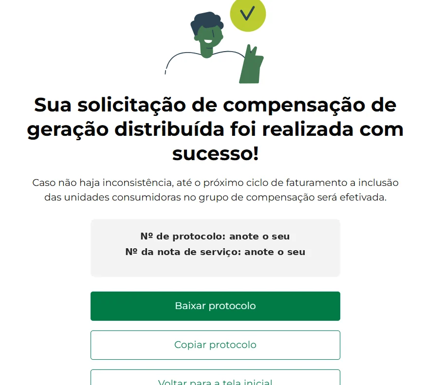 Tela Sua solicitação de compensação de geração distribuída foi realizada com sucesso, com protocolo e nota de serviço